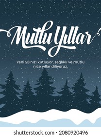 Turkish New Year's greeting card, with "Happy New Year and we wish you a happy and healthy new year" text.