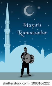 Turkish ramadan message with ramadan drummer. All the objects are in different layers and the text types do not need any font. 