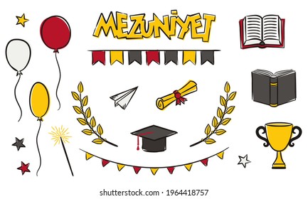 Turkish Set of casually hand drawn graduation elements. Isolated doodle icons. Master's cap, scroll, balloons, laurel. School Vector illustration for posters, cards, banners. Translation: graduation