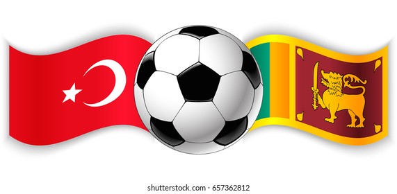 Turkish and Sri Lankan wavy flags with football ball. Turkey combined with Sri Lanka isolated on white. Football match or international sport competition concept.