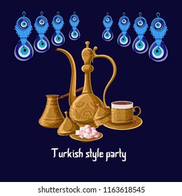 Turkish style party greeeting card template with evil eyes and brass utensils pitcher, turkish delights, cezve and coffe cup. Tourism, travel to Turkey. Cartoon style vector illstration.