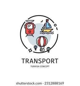 Turkish Travel and Tourism Thin Line Icon Transport Concept Include of Hot Air Balloon and Boat. Vector illustration
