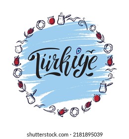 Turkiye. Hand lettering. Vector logo of Turkey in black color with seagulls nazar symbol, simit turkish tea coffee garnet souvenir products, banner emblem, travel blog social media, brochure, flyer.