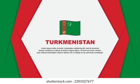 Turkmenistan Flag Abstract Background Design Template. Turkmenistan Independence Day Banner Cartoon Vector Illustration. Turkmenistan Background