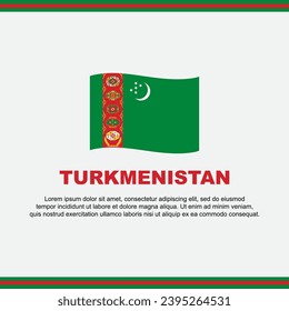 Plantilla de diseño de fondo de la bandera de Turkmenistán. Cartel del Día de la Independencia de Turkmenistán en medios sociales. Diseño de Turkmenistán