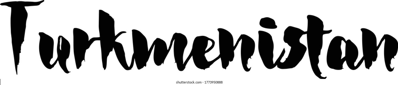 Turkmenistan Handwritten Font Calligraphy Black Color Text 
on White Background