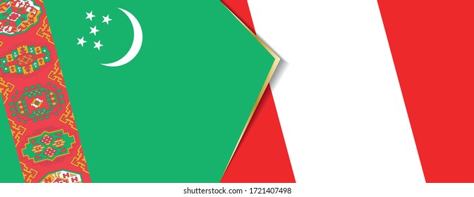 Turkmenistan and Peru flags, two vector flags symbol of relationship or confrontation.