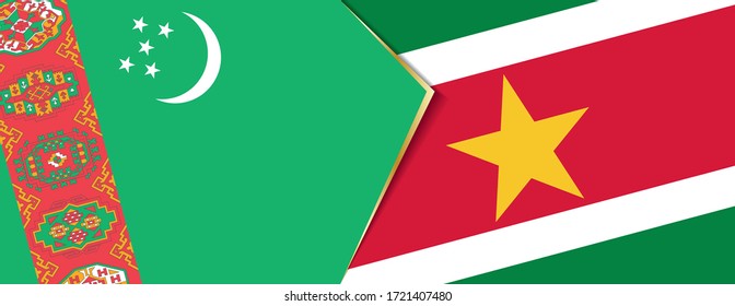 Turkmenistan and Suriname flags, two vector flags symbol of relationship or confrontation.