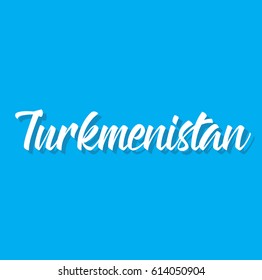 turkmenistan, text design. Vector calligraphy. Typography poster. Usable as background.