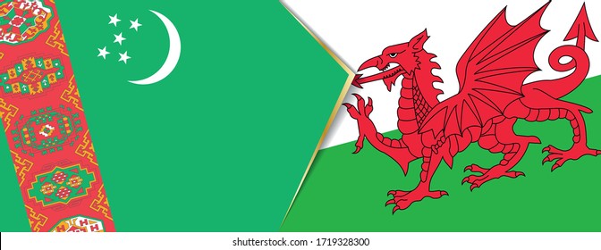 Turkmenistan and Wales flags, two vector flags symbol of relationship or confrontation.