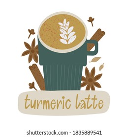 Concepto de latte cúrmico. La taza de café con especias de Curcuma. Leche dorada caliente de otoño. Copa de bebida caliente saludable de los indios. Estrellas anís, canela, cardamomo, clavos. Etiqueta con letras dibujadas a mano.