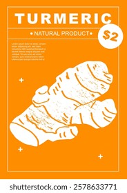 Turmeric. Set of posters of vegetables in a abstract draw design. Label or poster, price tag. Simple, flat design. Patterns and backgrounds. Perfect for poster, cover, banner.