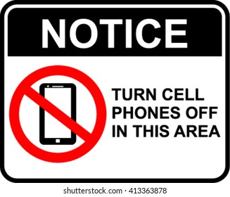 turn cell phones off in this area