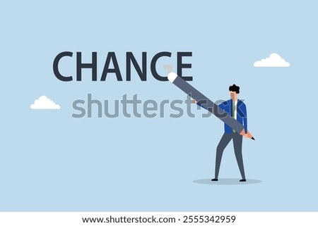 Turn change into chance, clever businessman employing an eraser to transform letters from change into chance. 