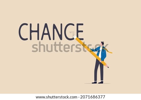 Turn change into chance, transformation for business opportunity, evolve to survive and win business competition concept, smart businessman using eraser to erase alphabet from change to be chance.