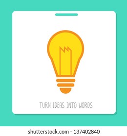 Turn ideas into words. eps10