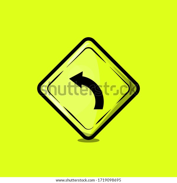 Turn left traffic\
sign on yellow background