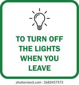 to turn off the lights when you leave sign design for templates.