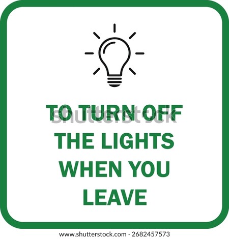 to turn off the lights when you leave sign design for templates.