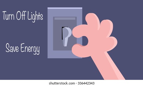 Turn off toggle rocker style electric light wall switch. Conserve energy and save environment concept slogan. Isolated cartoon drawing objects, shadow color effect.