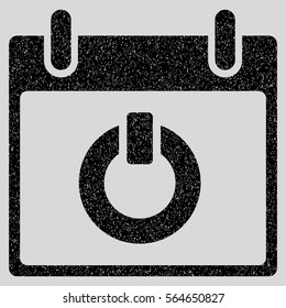 Turn on Calendar Day grainy textured icon for overlay watermark stamps. Flat symbol with unclean texture. Dotted vector black ink rubber seal stamp with grunge design on a light gray background.