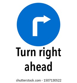 Turn right ahead Information and Warning Road traffic street sign, vector illustration collection isolated on white background for learning, education, driving courses, sticker, icon.