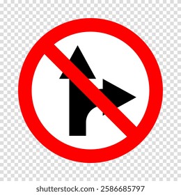 turn right and forward prohibited road sign, no forward and right turn allowed, move direction forbidden, red crossed circle vector pictogram