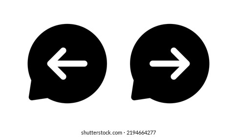 Turn right and left arrow icon on speech bubble line. Forward and back sign symbol vector