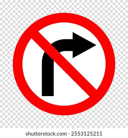 turn right prohibited road sign, no right turn allowed, move direction forbidden, red crossed circle vector pictogram