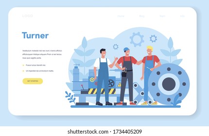 Turner or lathe web banner or landing page. Factory worker using turning machine to make metal detail. Metalworking and industrial manufacturing. Isolated flat vector illustration