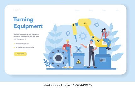 Turner or lathe web banner or landing page. Factory worker using turning machine to make metal detail. Metalworking and industrial manufacturing. Isolated flat vector illustration