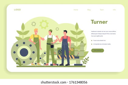Turner or lathe web banner or landing page. Factory worker using turning machine to make metal detail. Metalworking and industrial manufacturing. Isolated flat vector illustration