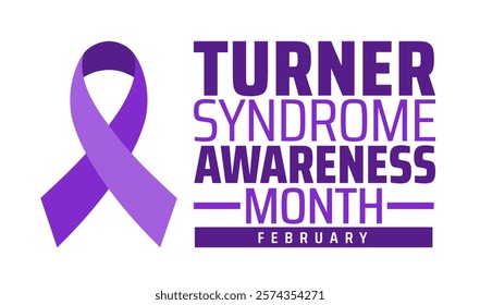 Turner Syndrome Awareness Month background banner or poster design template. observed every year in February. Holiday concept. Use to any Template, card, poster, placard, template.