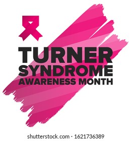 Turner Syndrome Awareness Month. Celebrate annual in February. Woman healthcare. Girl solidarity. Cancer Control and protection. Female disease. Medical healthcare concept. Vector poster