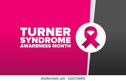 Turner Syndrome Awareness Month. Celebrate annual in February. Woman healthcare. Girl solidarity. Cancer Control and protection. Female disease. Medical healthcare concept. Vector poster