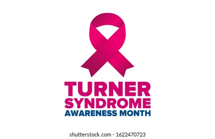 Turner Syndrome Awareness Month. Celebrate annual in February. Woman healthcare. Girl solidarity. Cancer Control and protection. Female disease. Medical healthcare concept. Vector poster