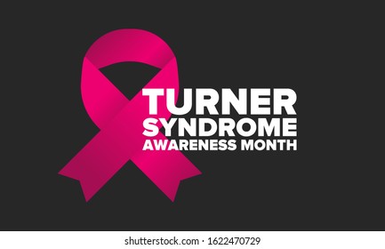 Turner Syndrome Awareness Month. Celebrate annual in February. Woman healthcare. Girl solidarity. Cancer Control and protection. Female disease. Medical healthcare concept. Vector poster