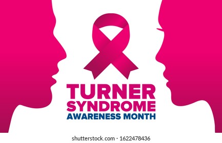 Turner Syndrome Awareness Month. Celebrate annual in February. Woman healthcare. Girl solidarity. Cancer Control and protection. Female disease. Medical healthcare concept. Vector poster