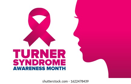 Turner Syndrome Awareness Month. Celebrate annual in February. Woman healthcare. Girl solidarity. Cancer Control and protection. Female disease. Medical healthcare concept. Vector poster