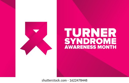 Turner Syndrome Awareness Month. Celebrate annual in February. Woman healthcare. Girl solidarity. Cancer Control and protection. Female disease. Medical healthcare concept. Vector poster