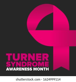 Turner Syndrome Awareness Month. Celebrate annual in February. Woman healthcare. Girl solidarity. Cancer Control and protection. Female disease. Medical healthcare concept. Vector poster