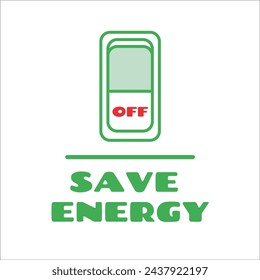 Apagar el interruptor para ahorrar energía. Ahorra energía. Vector
