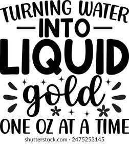 Turning Water Into Liquid Gold One Oz At A Time