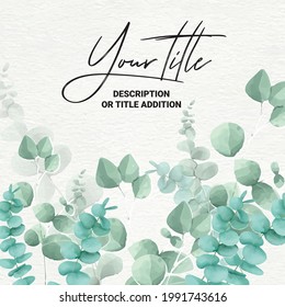 turquoise and green sprigs of eucalyptus. romantic gift template green leaves on watercolor white background. pastel congratulation wedding invitation card vector flyer.invite card