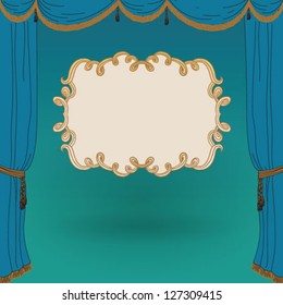 turquoise stage curtains with backdrop, the empty curly frame. Vintage poster template, blank, CD cover. Concept vector illustration for theater, cinema, movie, performance, musical.