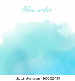 Turquoise watercolour  Transparent underwater blue ocean background. Vintage wallpaper. Blue abstract Hand drawing style.  Vacation, summer.   