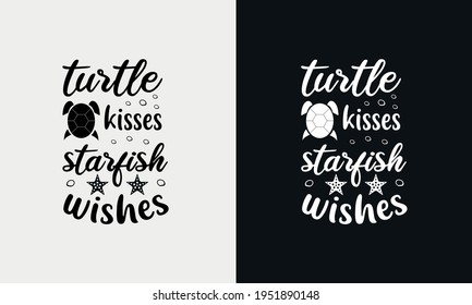 turtle kisses starfish wishes, hello summer calligraphy, hand-drawn lettering illustration vector