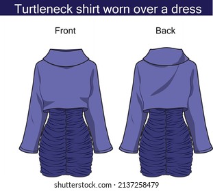 Turtleneck shirt worn over a dress