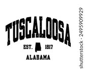 Tuscaloosa text effect vector. Editable college t-shirt design printable text effect vector