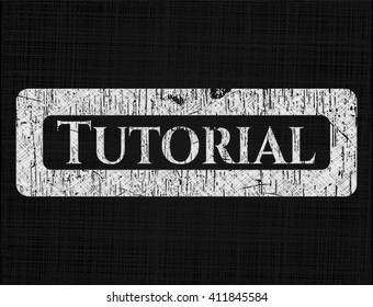 Tutorial on chalkboard